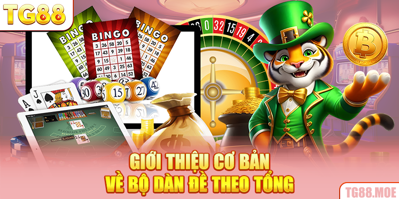 Giới thiệu cơ bản về bộ dàn đề theo tổng
